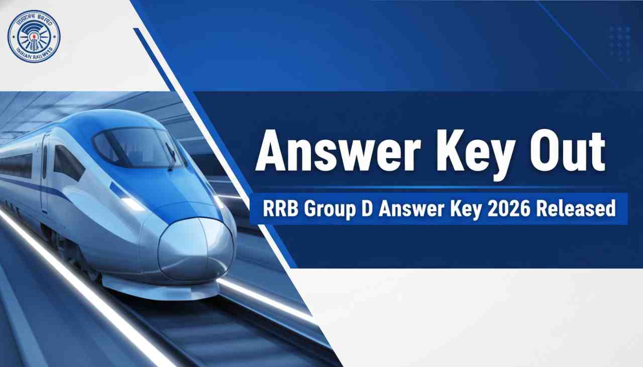 RRB Group D Answer Key 2026 Out: Check Direct Link Now